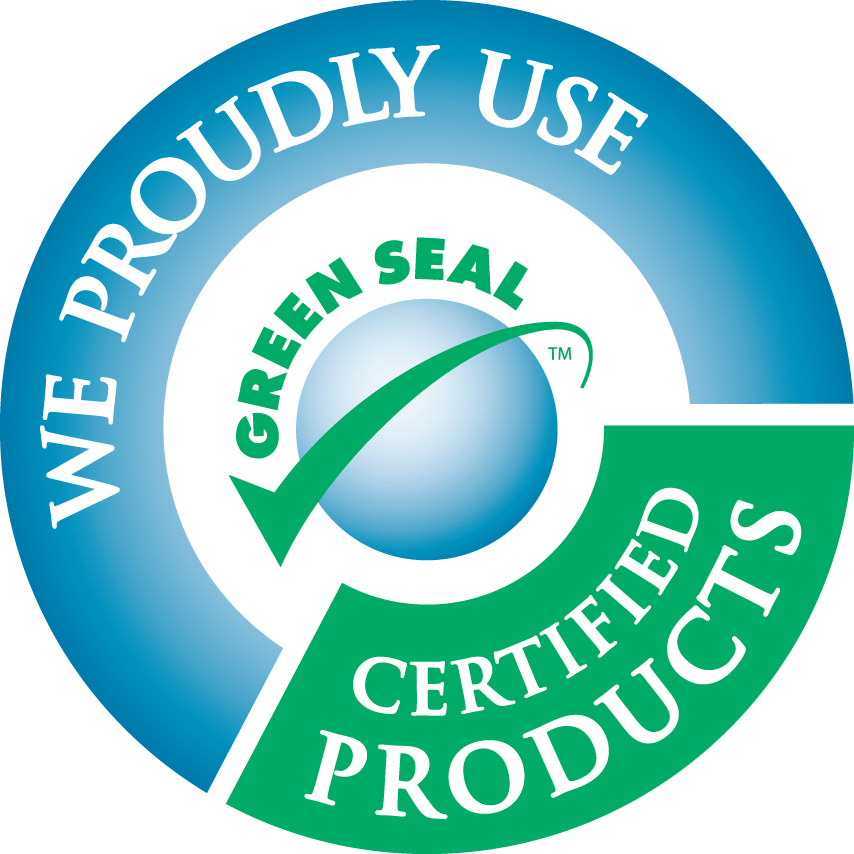 We proudly use Green Seal certified products